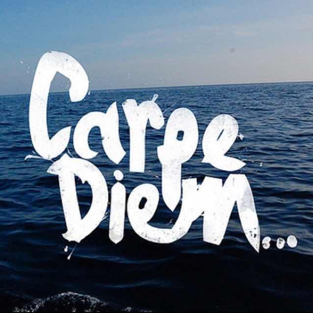 Carpe Diem