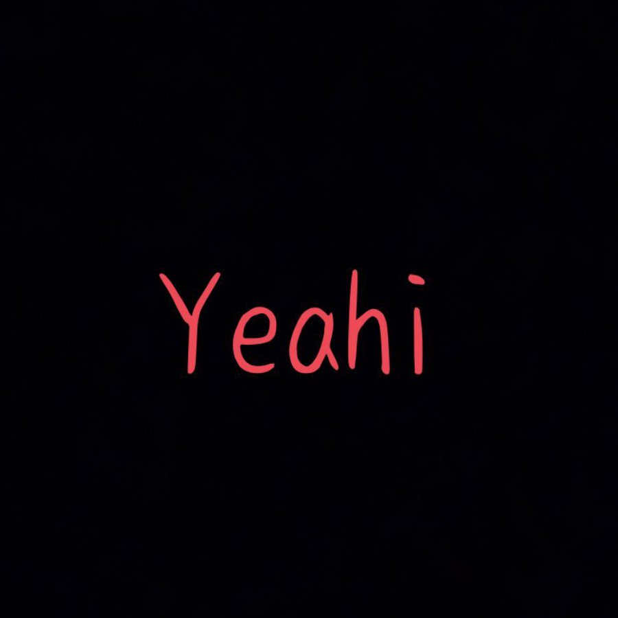 Yeahi