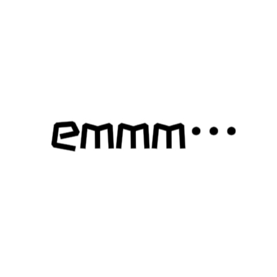 e  m  m  ……